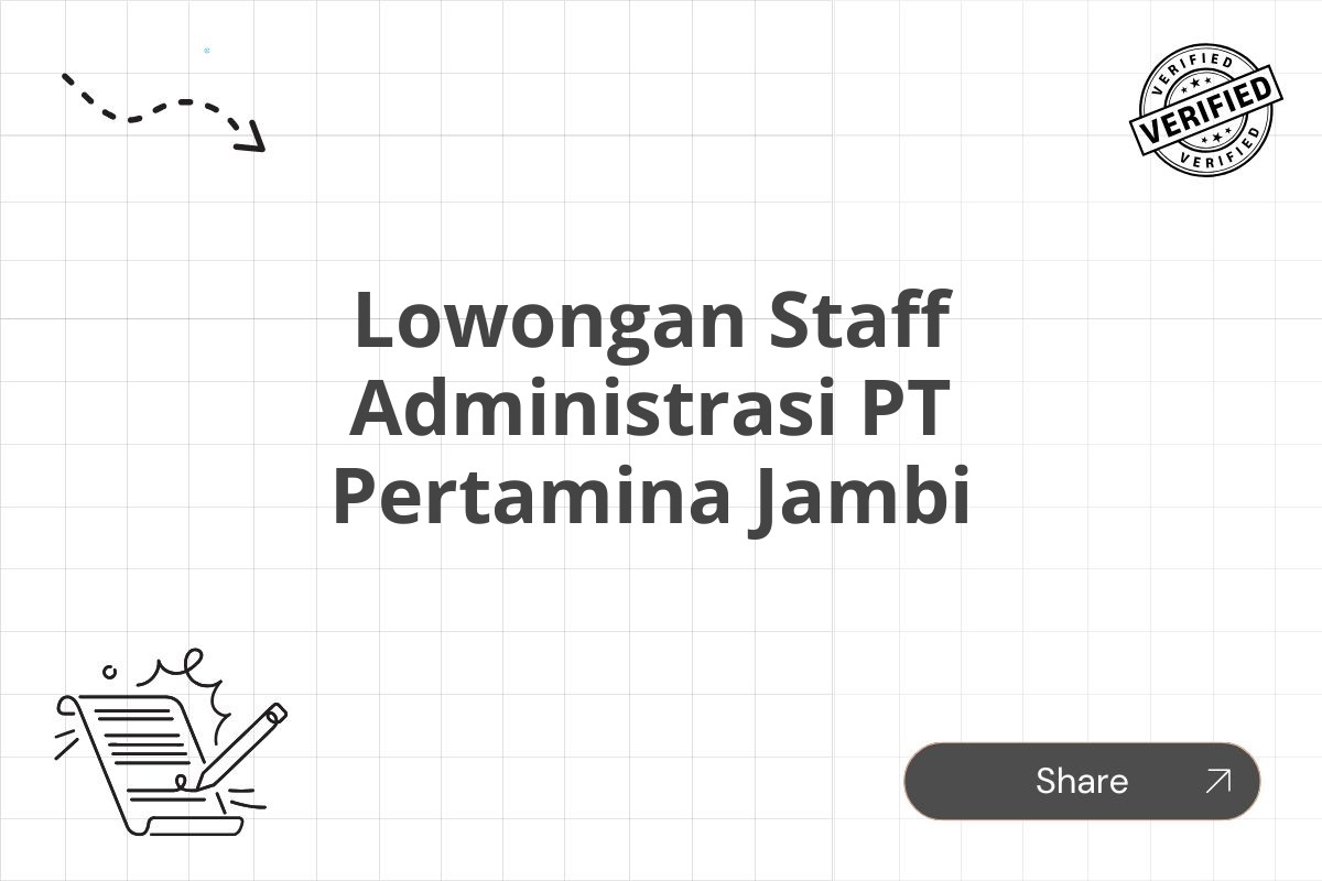 Lowongan Staff Administrasi PT Pertamina Jambi