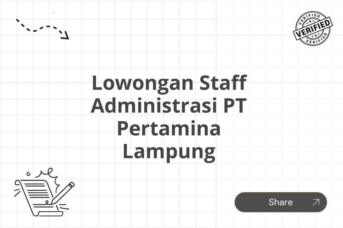 Lowongan Staff Administrasi PT Pertamina Lampung