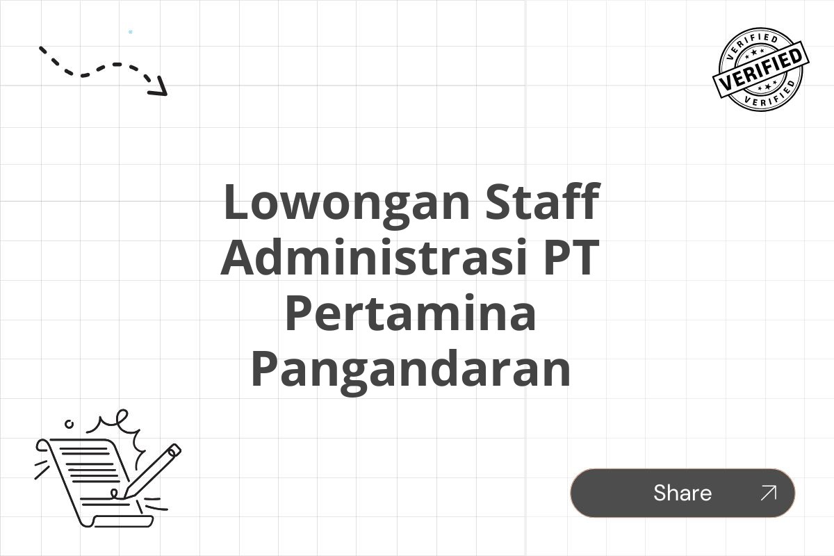 Lowongan Staff Administrasi PT Pertamina Pangandaran