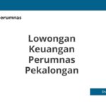 Lowongan Keuangan Perumnas Pekalongan