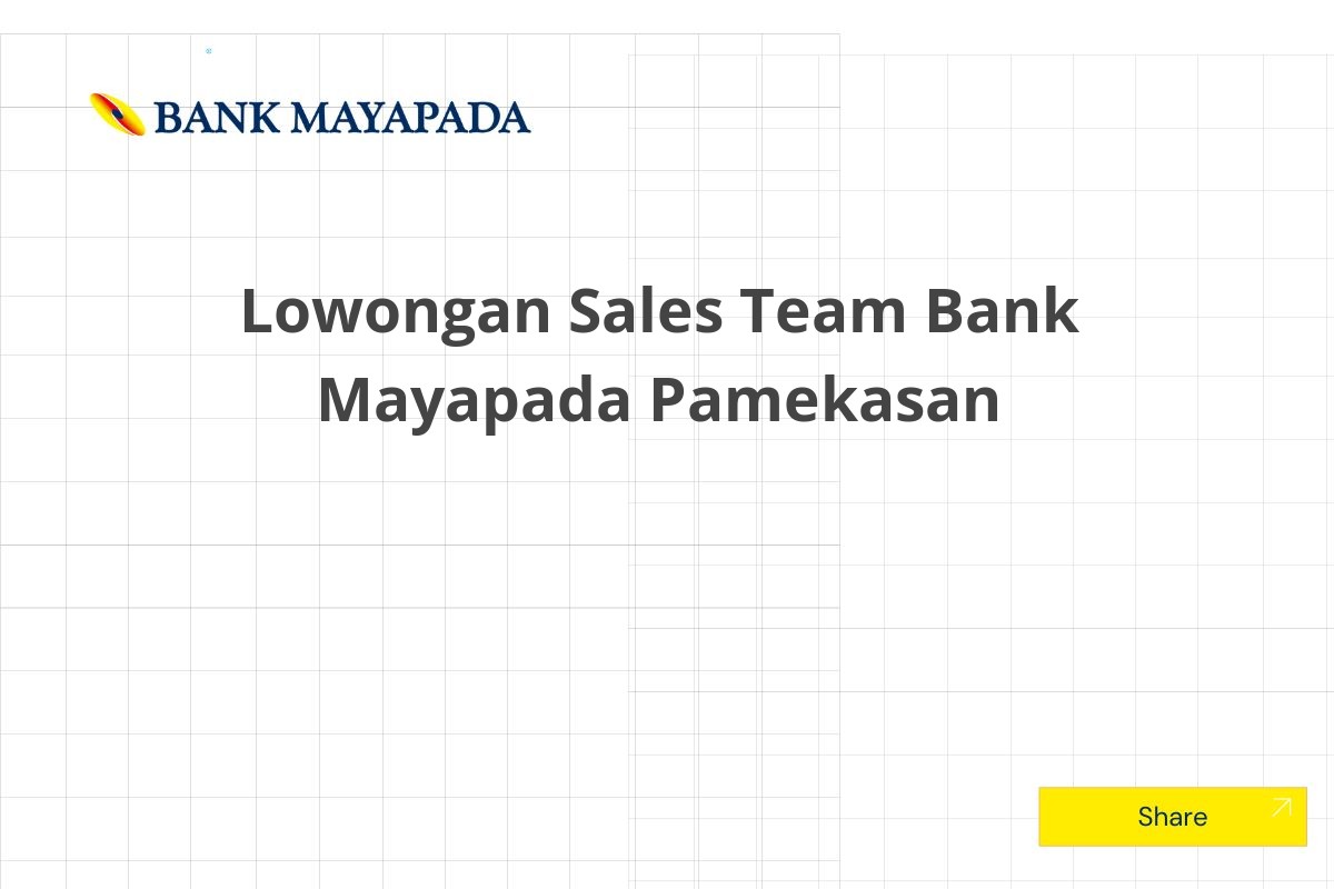 Lowongan Sales Team Bank Mayapada Pamekasan