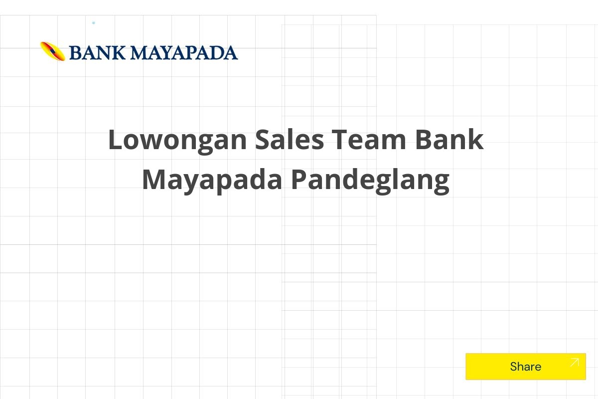 Lowongan Sales Team Bank Mayapada Pandeglang